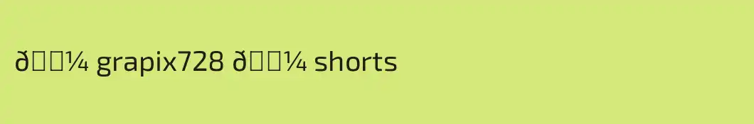 🐼 grapix728 🐼 shorts
